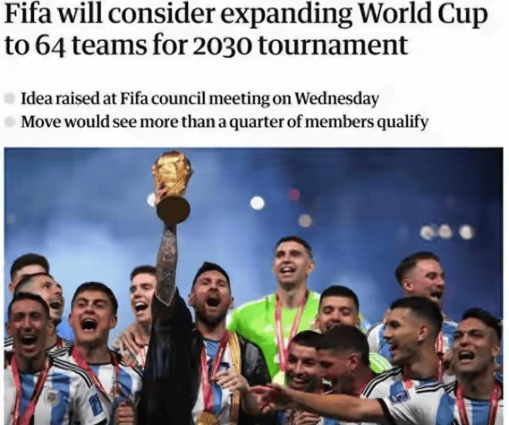抬国足进世界杯?今早曝世界杯扩军到64队,阿根廷已推出相应方案